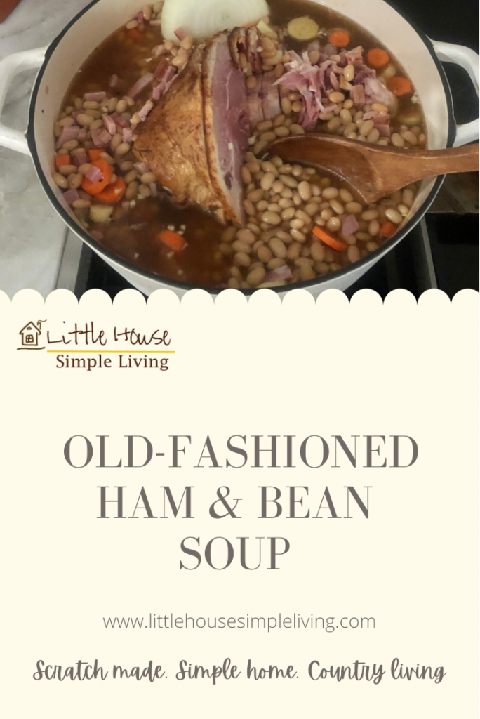Old Fashioned Ham and Bean Soup
