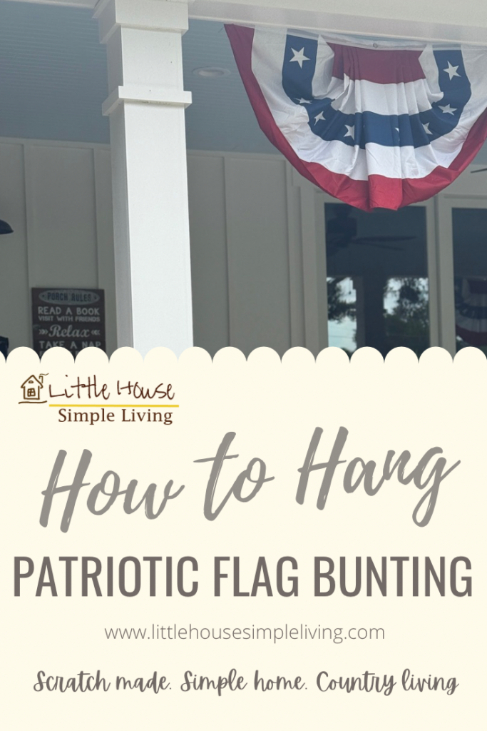 How to hang patriotic bunting pinterest