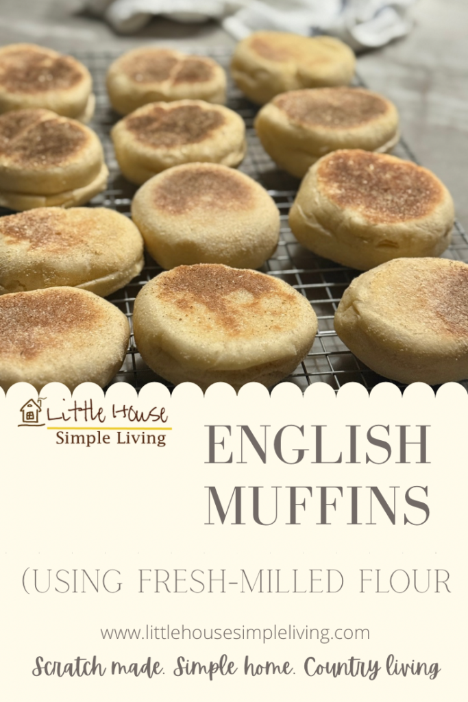 English muffins fresh-milled flour Pinterest 